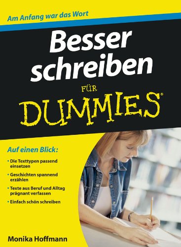 Besser schreiben fÃ¼r Dummies (German Edition)