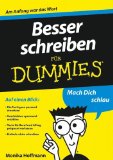 Besser schreiben fÃ¼r Dummies (German Edition)