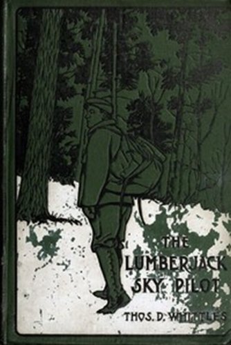 The Lumberjack Sky Pilot