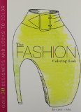 The Fashion Coloring Book