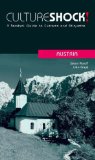 Cultureshock! Austria (Cultureshock Austria: A Survival Guide to Customs & Etiquette)