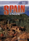 Spain in Pictures (Visual Geography (Twenty-First Century))