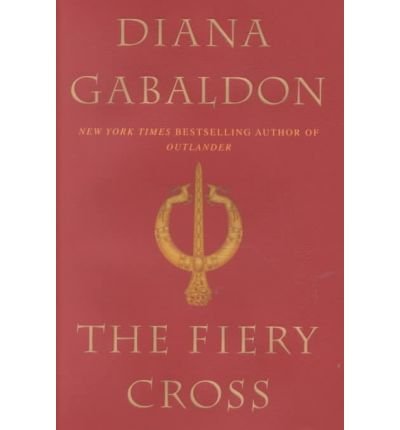 By Diana Gabaldon: The Fiery Cross