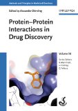 Protein-Protein Interactions in Drug Discovery, Volume 56 (Methods and Principles in Medicinal Chemistry)