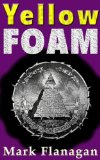 Yellow Foam (Fractures Book 1)
