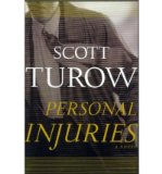 [ Personal Injuries[ PERSONAL INJURIES ] By Turow, Scott ( Author )Oct-07-1999 Hardcover