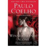 [ The Winner Stands Alone[ THE WINNER STANDS ALONE ] By Coelho, Paulo ( Author )Apr-13-2010 Paperback