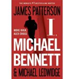 [ I, Michael Bennett[ I, MICHAEL BENNETT ] By Patterson, James ( Author )Jul-09-2012 Hardcover