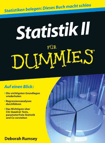 Statistik II fÃ¼r Dummies (Fur Dummies) (German Edition)