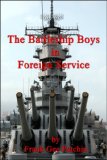 The Battleship Boys in Foreign Service or, Earning New Ratings in European Seas