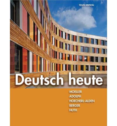 [ Deutsch Heute[ DEUTSCH HEUTE ] By Moeller, Jack ( Author )Dec-15-2011 Hardcover