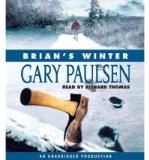 [ [ [ Brian's Winter [ BRIAN'S WINTER ] By Paulsen, Gary ( Author )Mar-11-2008 Compact Disc