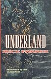 Underland (Renquist Quartet)