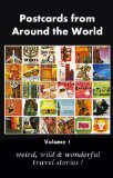 Postcards from Around the World Volume 1