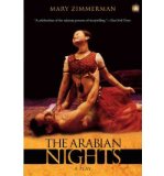 [ The Arabian Nights: A Play[ THE ARABIAN NIGHTS: A PLAY ] By Zimmerman, Mary ( Author )Mar-01-2005 Paperback