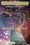 Galactic Diplomacy: Getting to Yes with ET