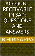 Account Receivable in SAP: Questions and Answers