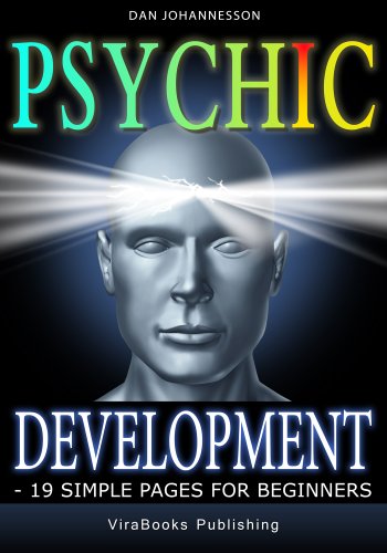 Psychic Development - 19 Simple Pages for Beginners