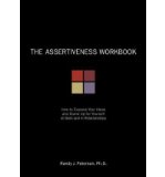 [ Assertiveness Workbook [ ASSERTIVENESS WORKBOOK ] By Paterson, Randy J ( Author )Nov-01-2000 Paperback