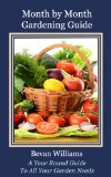 Month by Month Gardening Guide / Free Resource Guide Included