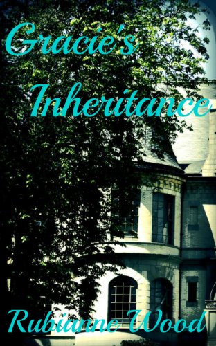 Gracie's Inheritance