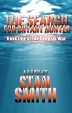 The Search For Bryant Hunter: Book One of the Deepsix War