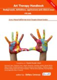 Art Therapy Handbook (I Manuali dell'Istituto di Arti Terapie e Scienze Creative)