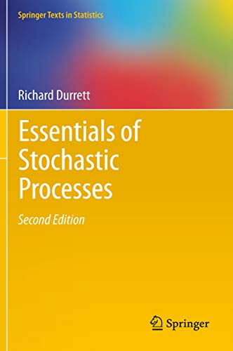 Essentials of Stochastic Processes (Springer Texts in Statistics)