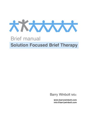 Brief Manual; Solution Focused Brief Therapy