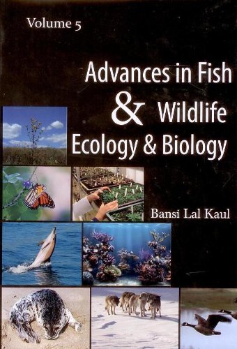 Advances in FISH AND WILDLIFE ECOLOGY AND BIOLOGY Vol. 5