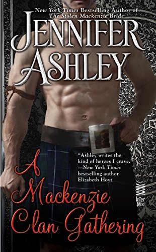A Mackenzie Clan Gathering (Mackenzies Series)