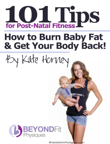 101 Tips for Post-Natal Fitness