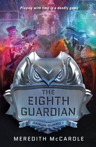 The Eighth Guardian (Annum Guard Book 1)