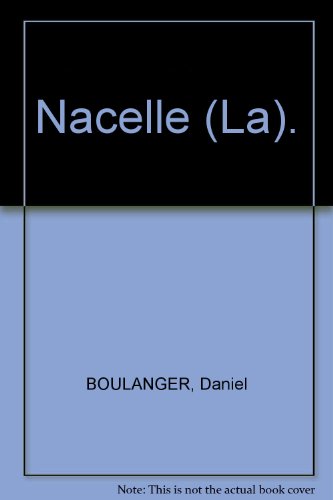 Nacelle (La).