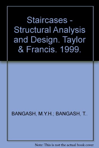 Staircases - Structural Analysis and Design. Taylor & Francis. 1999.
