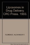 Liposomes in Drug Delivery. CRC Press. 1993.