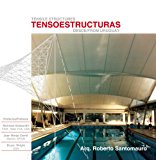 Tensoestructuras desde Uruguay (Spanish Edition)