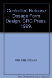 Controlled Release Dosage Form Design. CRC Press. 1999.