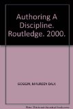 Authoring A Discipline. Routledge. 2000.