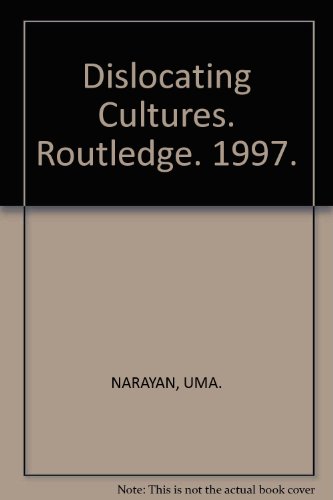 Dislocating Cultures. Routledge. 1997.