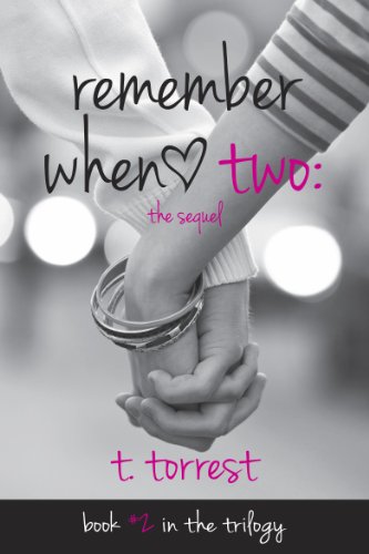 Book Cover Remember When 2: The Sequel (The Remember Trilogy)