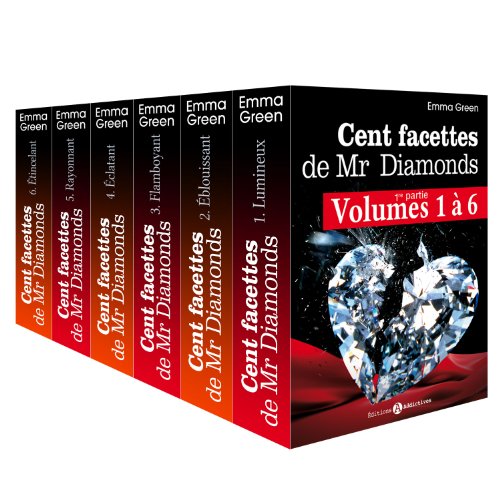 Les 100 Facettes de Mr. Diamonds - Volume 1 Ã  6 (Les 100 Facettes de Mr. Diamonds - pack) (French Edition)