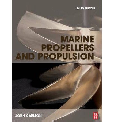 [ MARINE PROPELLERS AND PROPULSION ] By Carlton, John ( Author) 2012 [ Hardcover ]