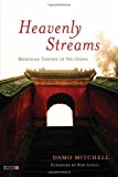 [ HEAVENLY STREAMS: MERIDIAN THEORY IN NEI GONG ] By Mitchell, Damo ( Author) 2013 [ Paperback ]