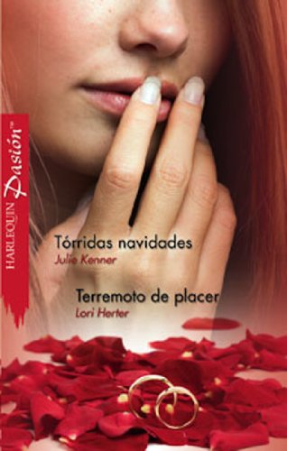 TÃ³rridas Navidades/Terremoto de placer (PasiÃ³n) (Spanish Edition)