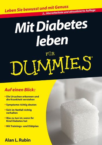 Mit Diabetes leben fur Dummies (FÃ¼r Dummies) (German Edition)