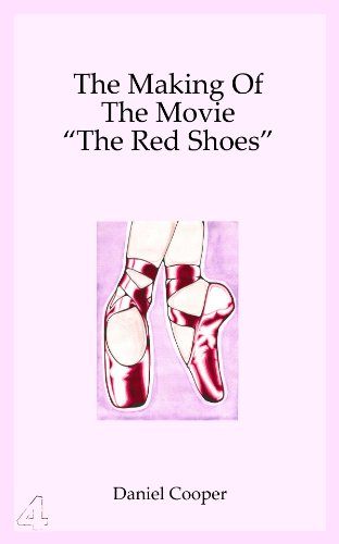 The Making Of The Movie "The Red Shoes"