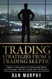 Trading Strategies From a Trading Skeptic