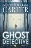 Ghost Detective (A Myron Vale Investigation Book 1)