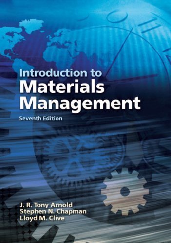 Introduction to Materials Management (7th Edition) by J. R. Tony Arnold (Dec 31 2010)